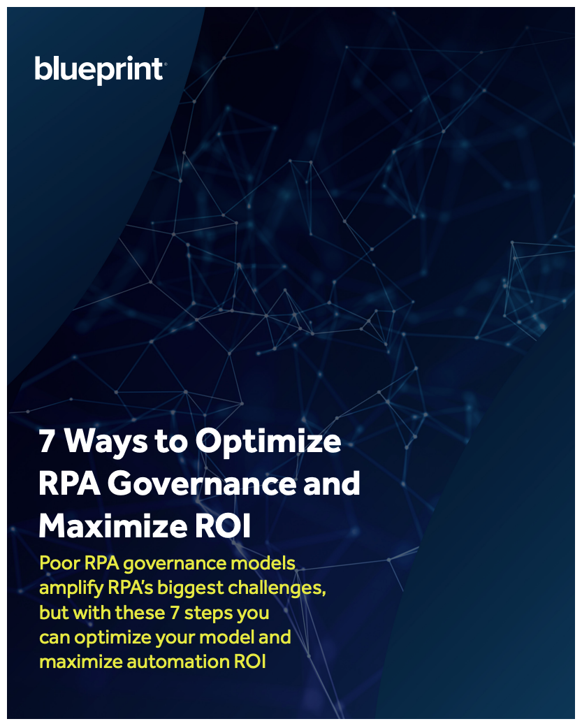 Blueprint-7-Ways-to-Optimize-RPA-Governance-and-Maximize-ROI
