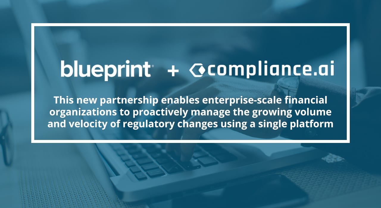 Blueprint partners with Compliance.ai to provide banking and financial services customers with real-time regulatory content